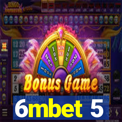 6mbet 5